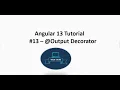 Angular 13 Tutorial Output Decorator