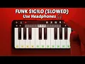 FUNK SIGILO (SLOWED) Phonk on Mobile