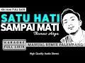 Download Lagu SATU HATI SAMPAI MATI (DUET) REMIX PALEMBANG | KN1400 | KARAOKE FULL LIRIK
