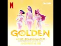 Golden (Glowin' Version) [Instrumental Edit] - HUNTR/X, EJAE, AUDREY NUNA, REI AMI