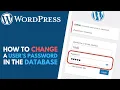 WordPress How to Change User Password in the Database Reset Password Without Email Confirmation