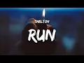 Download Lagu Sheltoh - RUN (Lyrics)