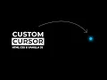 Custom Cursor with glowing effect HTML CSS and Vanilla JavaScript