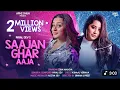 Download Lagu Saajan Ghar Aaja | PAYAL DEV | ISHA MALVIYA | KUNAAL VARMA | ADITYA DEV | SRMAN an.....