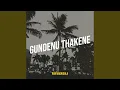 Lagu Gundenu Thakene
