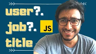 I m in love with these new Javascript features - Javascript Optional Chaining and nullish coalescing