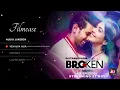 Download Lagu Broken Audio jukebox || Broken But Beautiful | Yeh Kya Hua | Sohnea | Laute Nahi ( papon).....