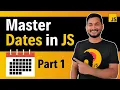 Mastering JavaScript Dates Part 1 - Understanding Time Zones UTC GMT ISO Unix Time and Epoch