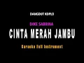 Download Lagu CINTA MERAH JAMBU - DIKE SABRINA (KARAOKE VERSI KOPLO)