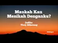 Maukah Kau menikah denganku? judika-Tiroy Sihotang
