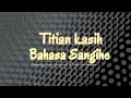 TITIAN KASIH || COVER BAHASA SANGIHE BY STEIN SAMURINE \u0026 THEO LANTEMONA