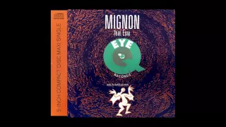 Download MIGNON feat. Esra - Anywhere - Eye Q Records (1991) MP3