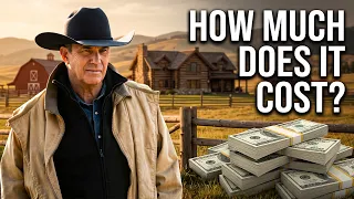 What It Would Actually Cost to Run the Dutton Ranch in Real Life