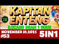 Lagu Kapitan Enteng - November 18 , 2025 #KapitanEnteng Episode : 53