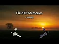 Download Lagu Field Of Memories 1 Hours Version - Stick War Legacy Soundtrack