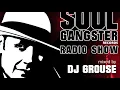 Download Lagu Soul Gangster Radio Show 050 - mixed by Dj Grouse