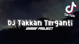 Download DJ Angklung! || DJ TAKKAN TERGANTI 🔊🎶 || DJ KUCINTAI KAU SEPENUH HATI || FULLBASS2020 MP3