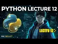 Python Comeback Series - Lecture 12 loop in Python part 2 Beginners