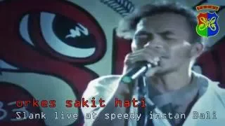 Download Orkes Sakit Hati - Slank unplugged MP3