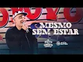 Download Lagu João Gomes Cantor - MESMO SEM ESTAR - João Gomes (Do Jeito que O Povo Gosta)