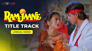 Download Ram Jaane (Lyrical Video) | Anu Malik | Shahrukh Khan, Juhi Chawla | Revibe | Hindi Songs MP3