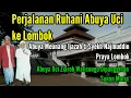 Download Lagu Perjalanan Abuya Uci ke Lombok Mendapat Bai'at dari Syekh Najmuddin || Manaqib Abuya Uci 13
