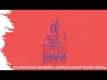Part-2 Java-Download installation and Environment Variable Setting