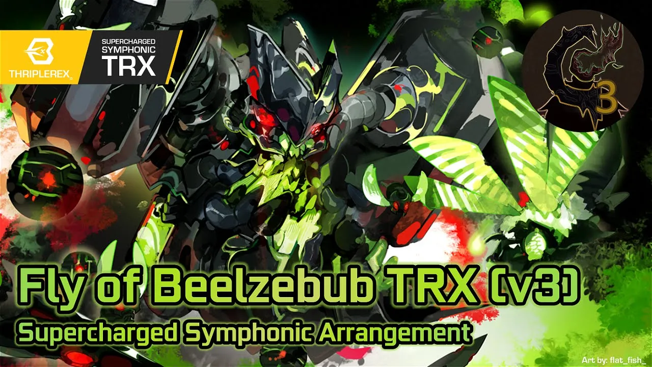 Fly of Beelzebub TRX v3 (Supercharged Symphonic Arrangement - Calamity Mod OST ReOrchestrated) Fly of Beelzebub TRX v3 (Supercharged Symphonic Arrangement - Calamity Mod OST ReOrchestrated)