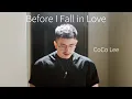 Download Lagu Before I Fall in Love - CoCo李玟 （Diego Che Cover）| Rest easy, my angel