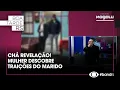 Download Lagu Chá revelação! Mulher descobre traições do marido