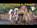 Lagu Barong \u0026 Rangda live Festival Kebangsaan desa Patoman Bali Van Java