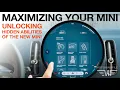Maximizing your MINI - Secrets to Unlocking its Hidden Capabilities