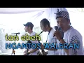 Download Lagu NGANTOS WALERAN (UJANG COPLOK) EBEH Ft DEFA NADA (VN2000)