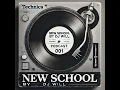 Download Lagu New School 002 by Dj Will | 15-06-2025 #newschool