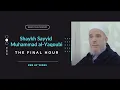 Download Lagu Final Hour - Shaykh Sayyid Muhammad al-Yaqoubi