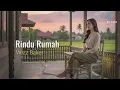 Rindu Rumah - Wizz Baker | Cover by Aini