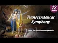 Download Lagu Jaya Gopala Jaya Balaram - Transcendental Symphony (12 Hours) | Jagad Guru Siddhaswarupananda