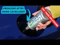 Problems After Using Cataclean Try These Solutions
