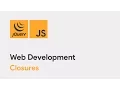 Master JavaScript jQuery - Closures