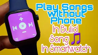 How to download Song in Smartwatch | In Bulid Song in Smartwatch