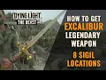 Dying Light The Beast Excalibur Best Legendary Weapon All Sigil Locations