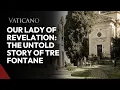 Download Lagu Our Lady of Revelation: The Untold Story of Tre Fontane