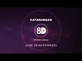 Download Lagu Freddie Aguilar - Katarungan (8D Audio)