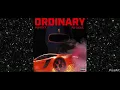 Ordinary feat. Pop Smoke (extreme bass boost)