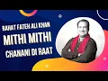 Download Lagu Mithi Mithi Chanani Di Raat | Rahat Fateh Ali Khan | Eid Ke Sur | Virsa Heritage Revived