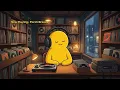 Late Night Lofi☔ Lofi Beats to Relax, Study & Focus