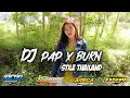 DJ-PAP X BURN STYLE THAILAND SLOW BASS BY IRPAN DISCOKEY