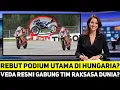 Download Lagu REBUT PODIUM UTAMA DI HUNGARIA? VEDA EGA PRATAMA RESMI GABUNG TIM RAKSASA DUNIA?