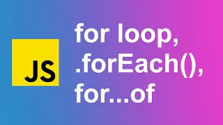 FOR LOOP vs forEACH vs FOR OF Learn JavaScript