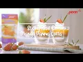 #SahabatKreatifmu: Sticky Rice \u0026 Mango Panna Cotta with Haan Pudding
